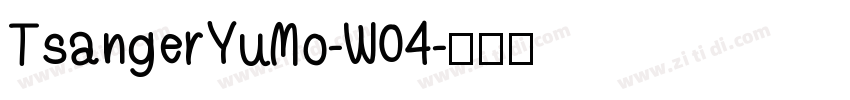 TsangerYuMo-W04字体转换
