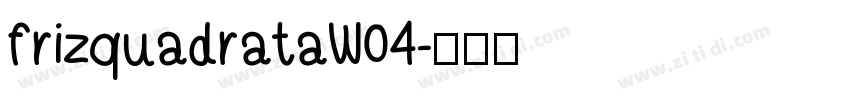 frizquadrataW04字体转换