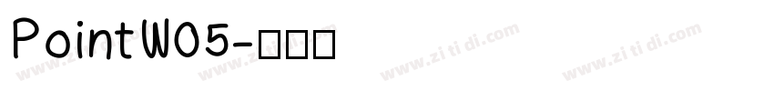 PointW05字体转换