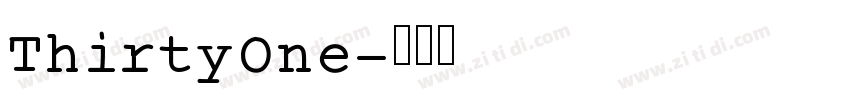 ThirtyOne字体转换