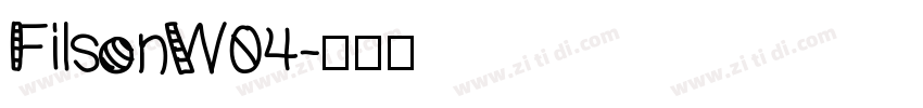 FilsonW04字体转换