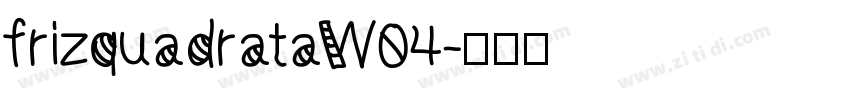 frizquadrataW04字体转换