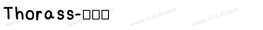 Thorass字体转换