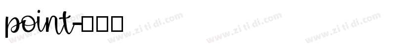 point字体转换