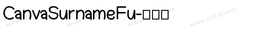 CanvaSurnameFu字体转换
