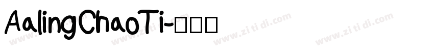 AalingChaoTi字体转换
