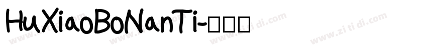 HuXiaoBoNanTi字体转换