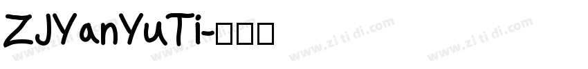 ZJYanYuTi字体转换