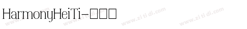 HarmonyHeiTi字体转换