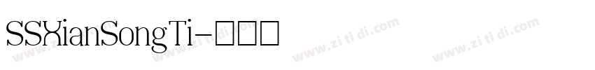 SSXianSongTi字体转换