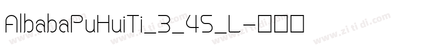 AlbabaPuHuiTi_3_45_L字体转换
