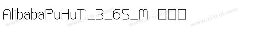 AlibabaPuHuTi_3_65_M字体转换