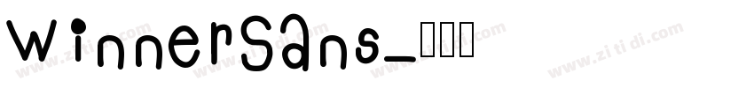 WinnerSans字体转换