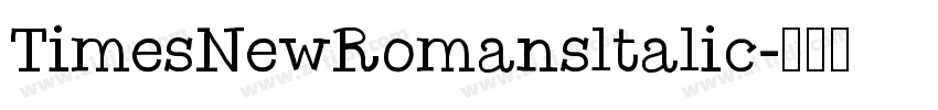 TimesNewRomansltalic字体转换