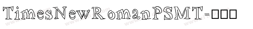 TimesNewRomanPSMT字体转换