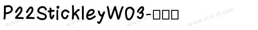 P22StickleyW03字体转换