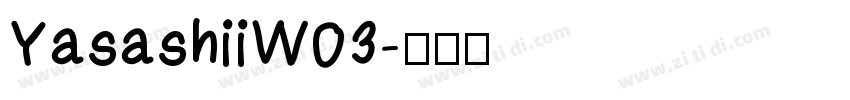 YasashiiW03字体转换