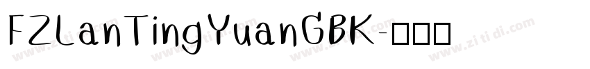 FZLanTingYuanGBK字体转换