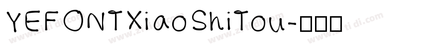 YEFONTXiaoShiTou字体转换