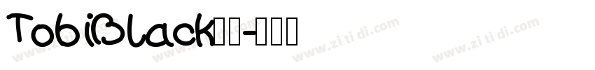 TobiBlack字体字体转换