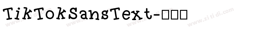 TikTokSansText字体转换