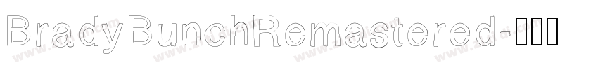 BradyBunchRemastered字体转换