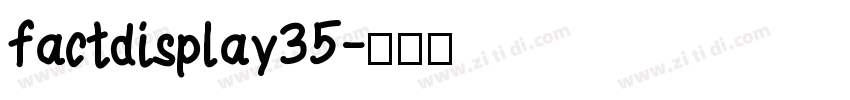 factdisplay35字体转换