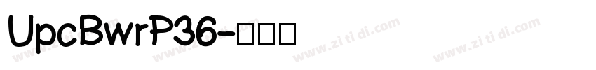 UpcBwrP36字体转换