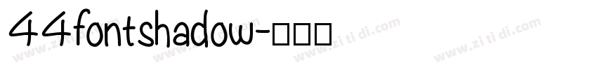 44fontshadow字体转换