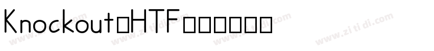 Knockout-HTF70字体转换