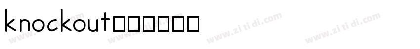 knockout70字体转换