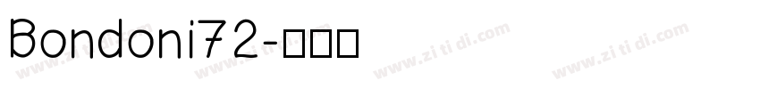 Bondoni72字体转换