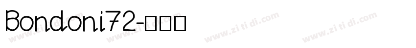 Bondoni72字体转换