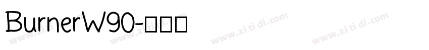 BurnerW90字体转换