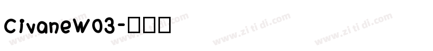 CivaneW03字体转换