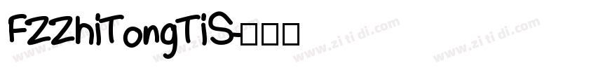 FZZhiTongTiS字体转换