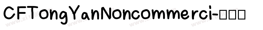 CFTongYanNoncommerci字体转换