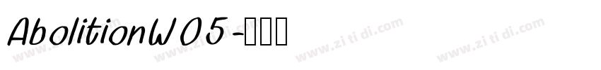AbolitionW05字体转换