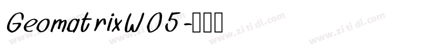 GeomatrixW05字体转换
