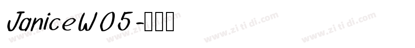 JaniceW05字体转换