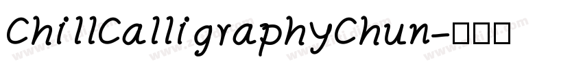 ChillCalligraphyChun字体转换