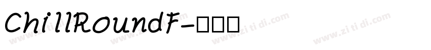 ChillRoundF字体转换