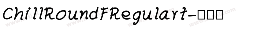 ChillRoundFRegulart字体转换