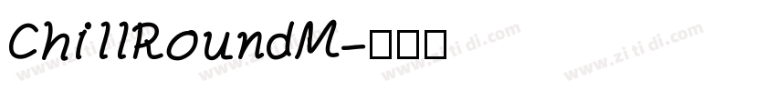 ChillRoundM字体转换