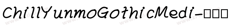 ChillYunmoGothicMedi字体转换