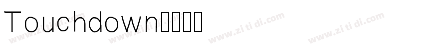 Touchdown字体转换
