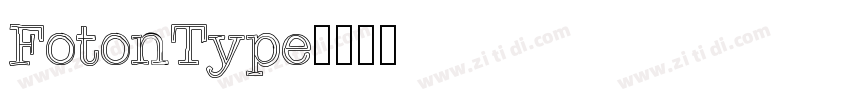 FotonType字体转换
