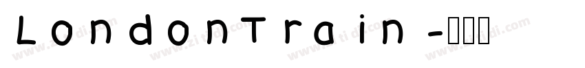 LondonTrain字体转换