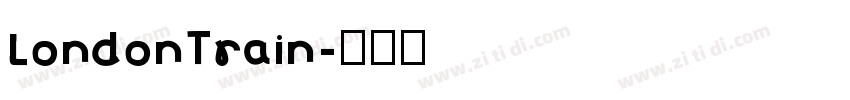 LondonTrain字体转换