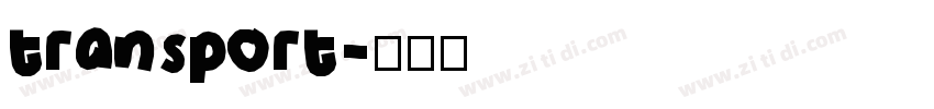 transport字体转换